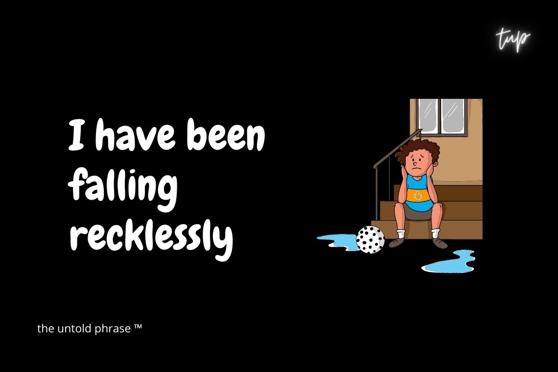 recklessly