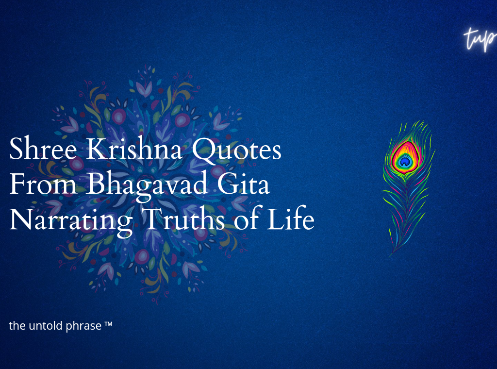 Shree Krishna Quotes From Bhagavad Gita Narrating Truth of Life