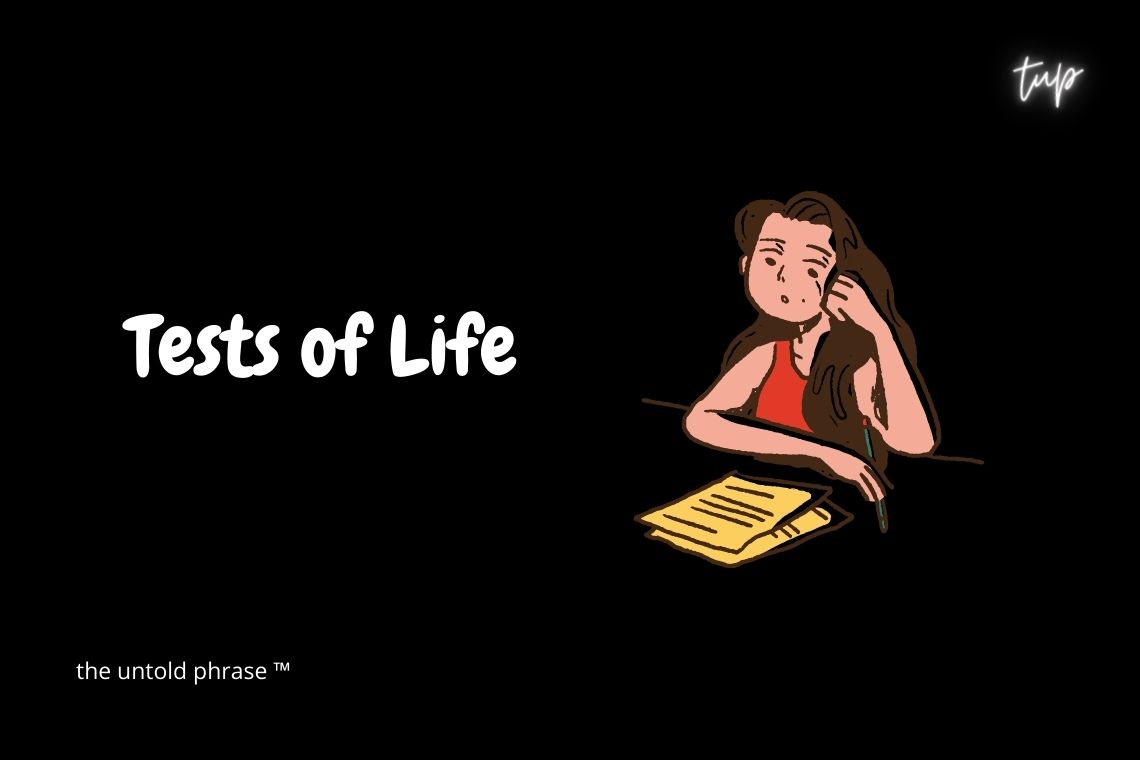 Tests Of Life